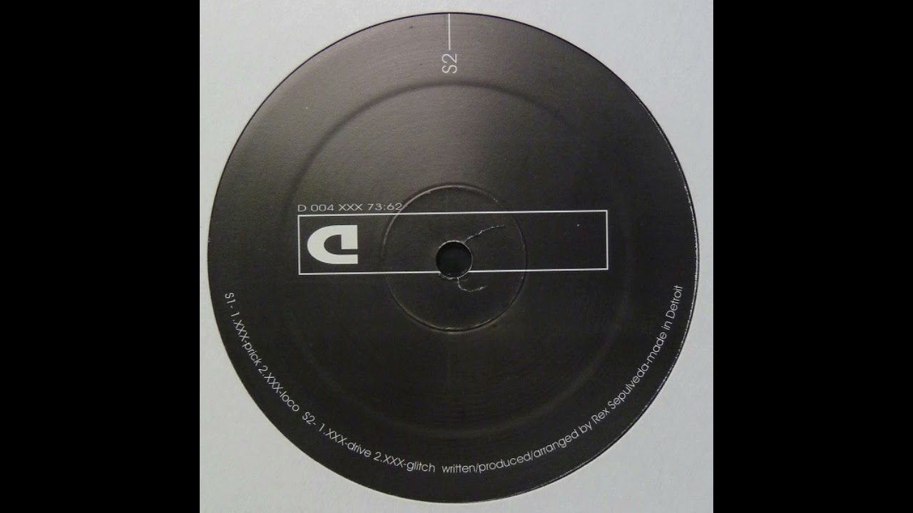 XXX (Rex Sepulveda) – Glitch (D-Records, 1999)