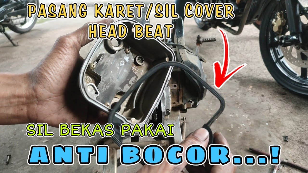 PASANG SEAL COVER HEAD MATIK HONDA ANTI BOCOR‼️PASANG SIL COVER HEAD BEAT FI/BEAT KARBU DLL