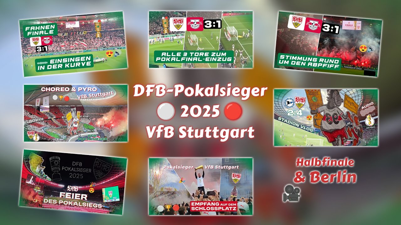 DFB-Pokalsieger 2025 VfB Stuttgart ⚪🏆🔴 Halbfinale & Berlin 🎥 der AFM-Film