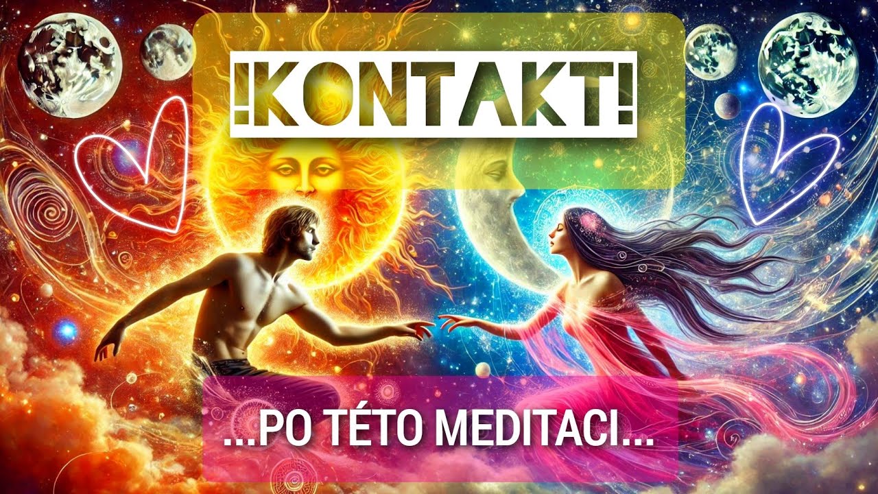 ‼️NOVÁ MEDITACE‼️ SETKÁNÍ S DVOJPLAMENEM, SE SPŘÍZNĚNOU DUŠÍ 🤗❤️🫂✨️... ❤️