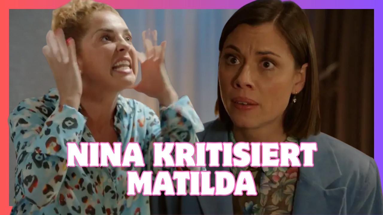 GZSZ-Drama: Nina wirft Matilda moralische Fehler vor – hätte sie Erik meiden sollen?
