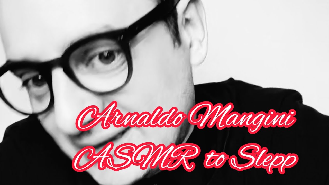 Arnaldo Mangini ASMR to Slepp 😴 4