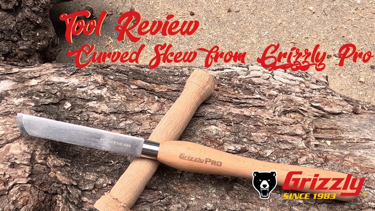 Tool Review: Grizzly Pro Curved Skew