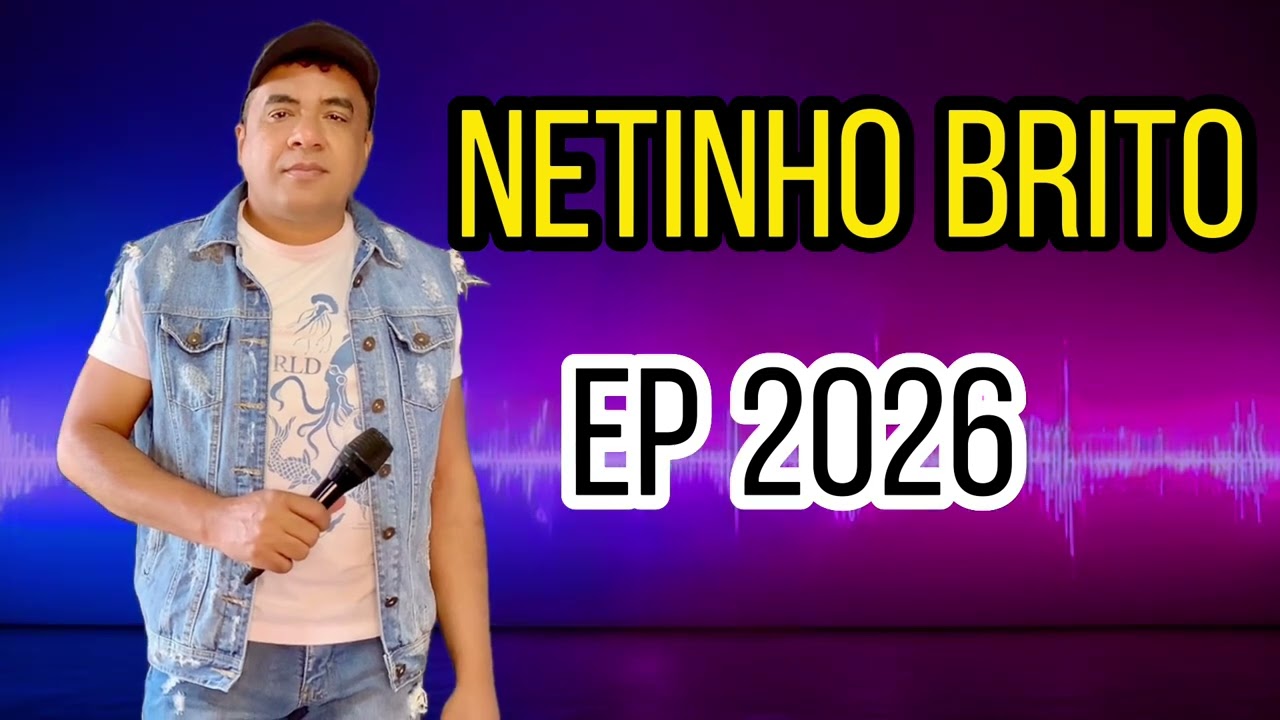 EP As melhores NETINHO BRITO SERESTA DE BOTECO