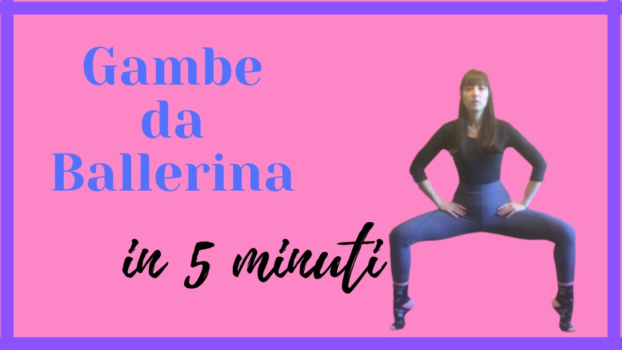 Allenamento per GAMBE da BALLERINE in 5 minuti