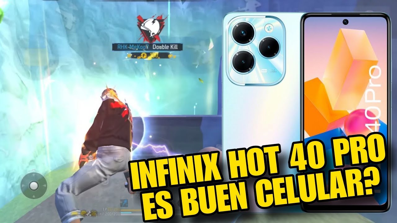 ASÍ CORRE FREE FIRE EN EL INFINIX HOT 40 PRO ¿VALE LA PENA PARA 2025?