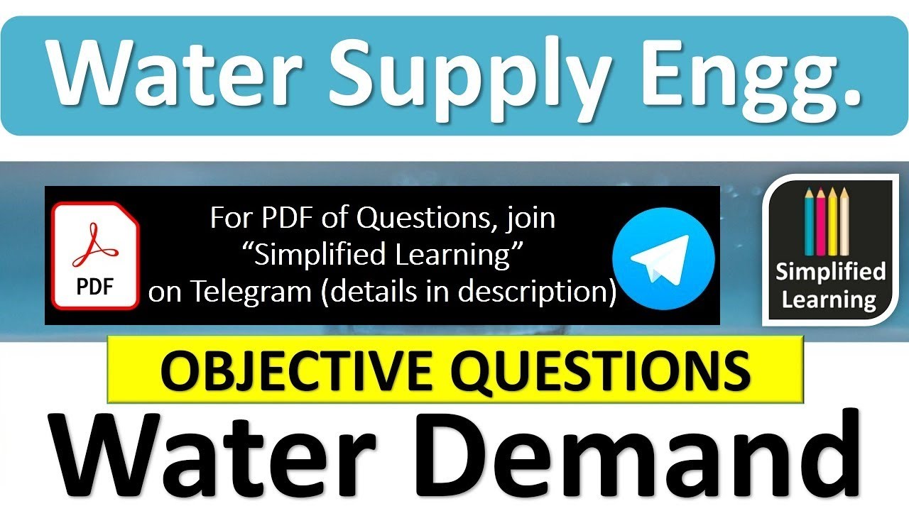 Water Demand | Objective Questions of Water Supply Engineering | Direct Questions and Answers Format