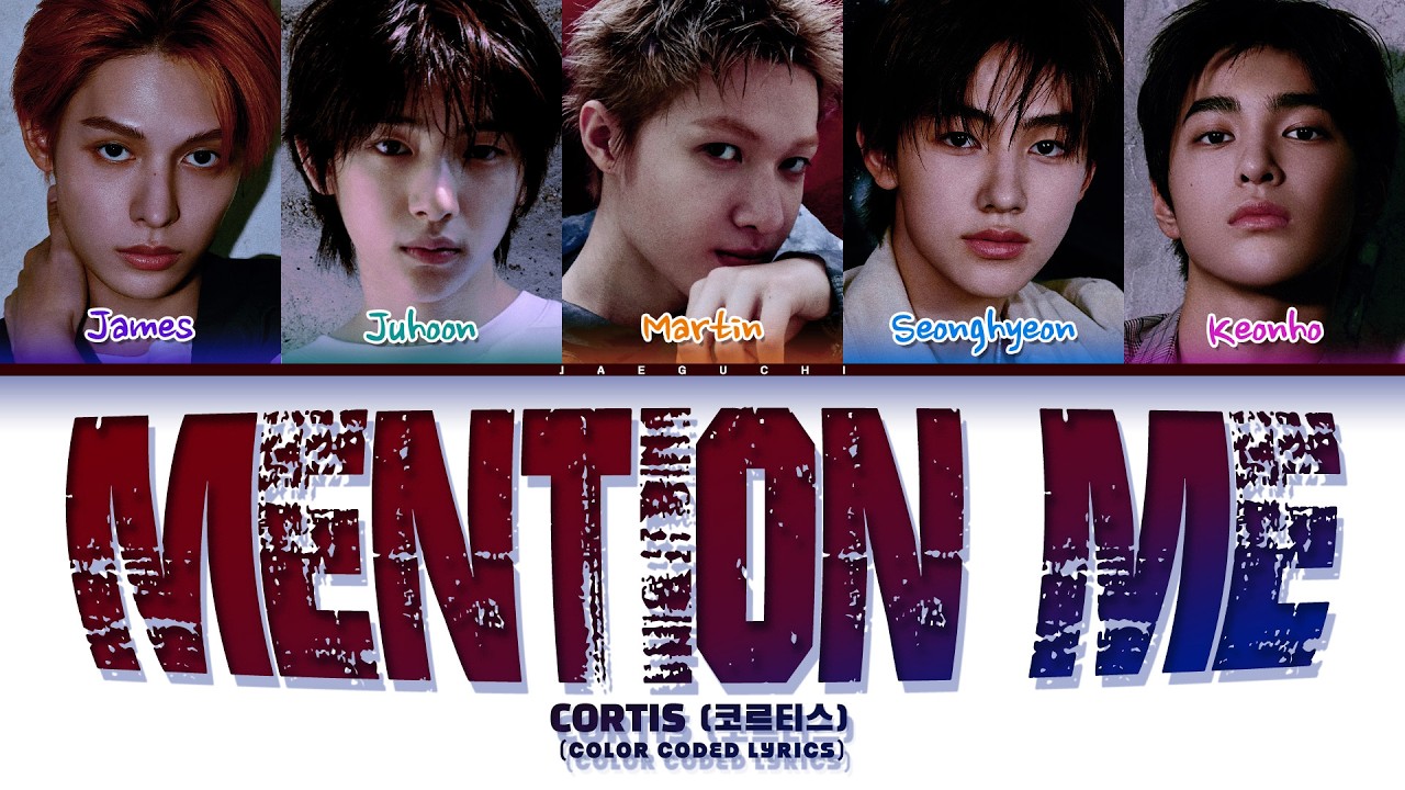 CORTIS (코르티스) 'Mention Me' (Color Coded Lyrics)