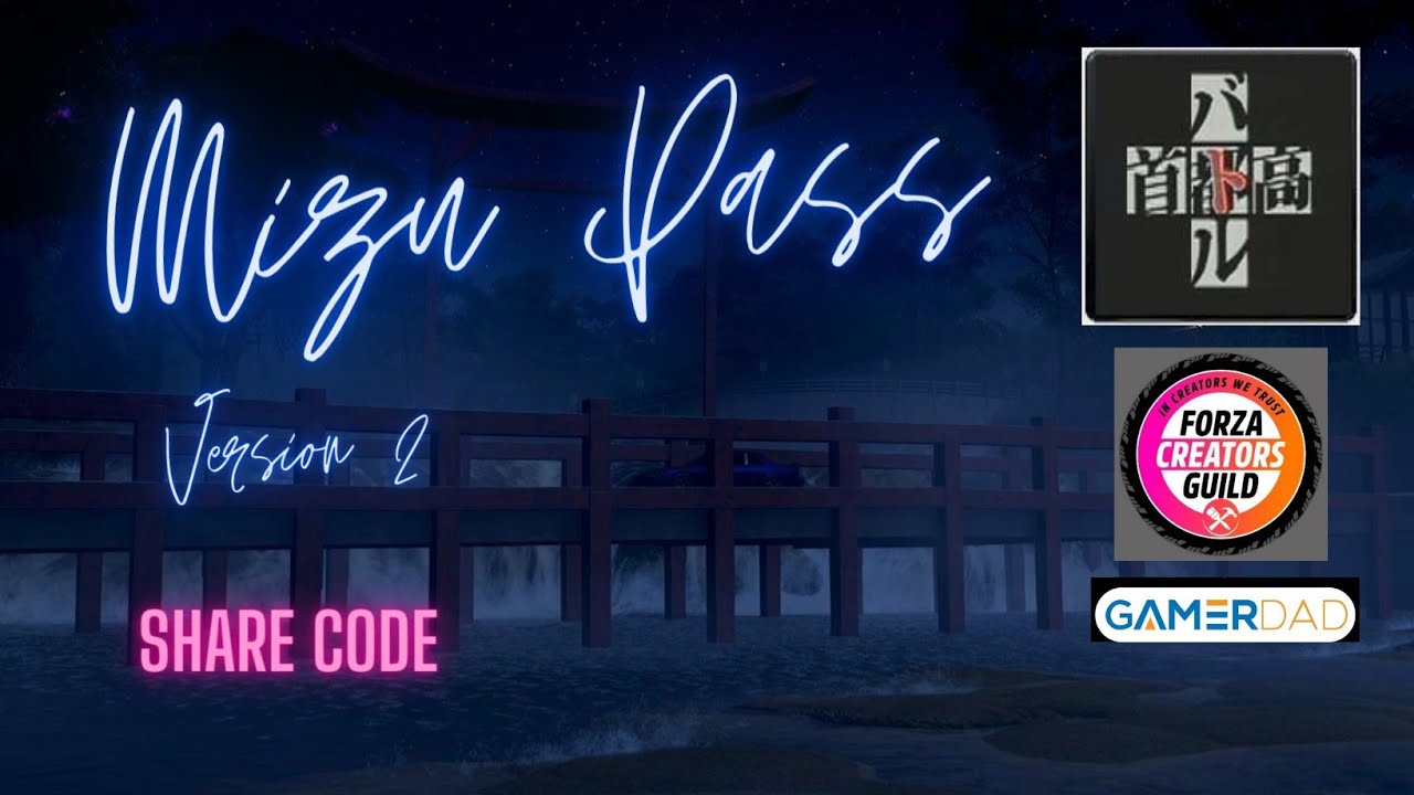 Touge Map + Share code (Mizu pass Remake) Forza Horizon 5 Blueprint