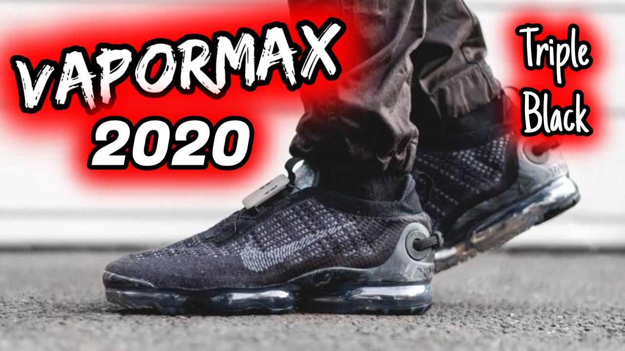🔥VAPORMAX 2020 Triple Black👉(Todo lo que necesitas saber)