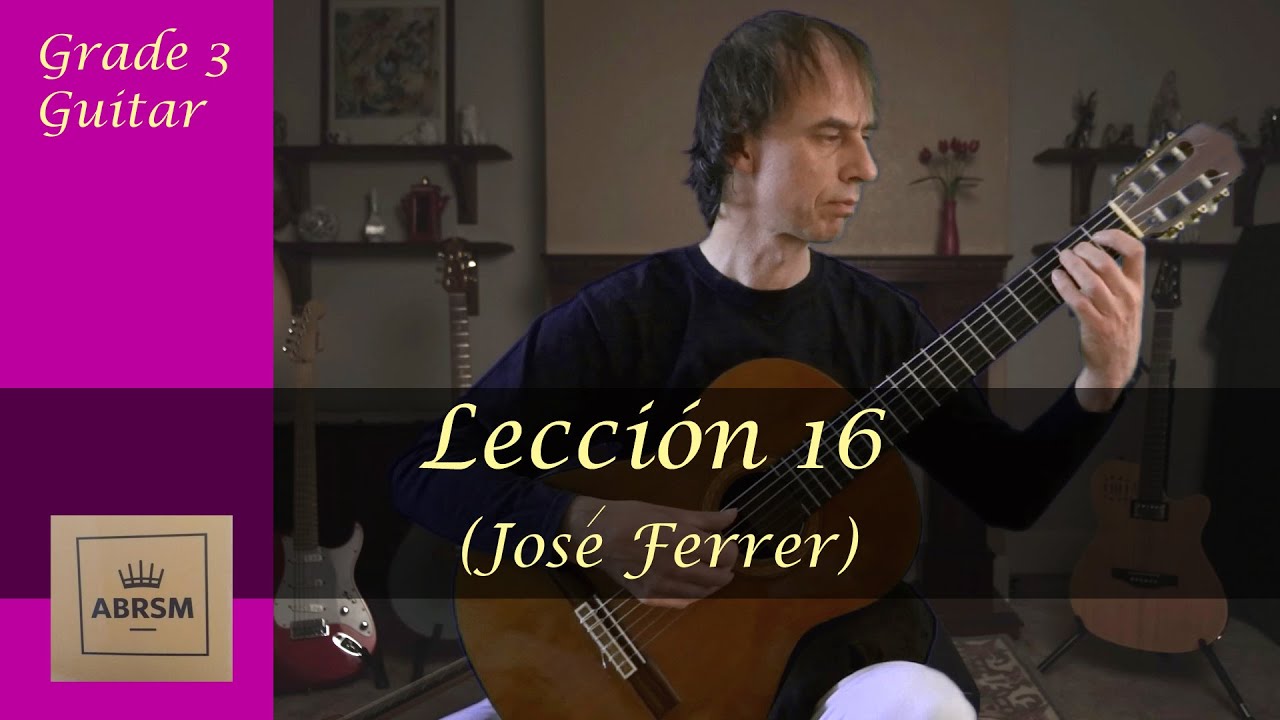 Lecci&oacute;n 16 (Jos&eacute; Ferrer) Guitar