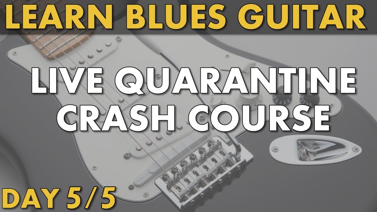 Live Quarantine Lessons - Blues Guitar Day 5 [Band Arrangement]
