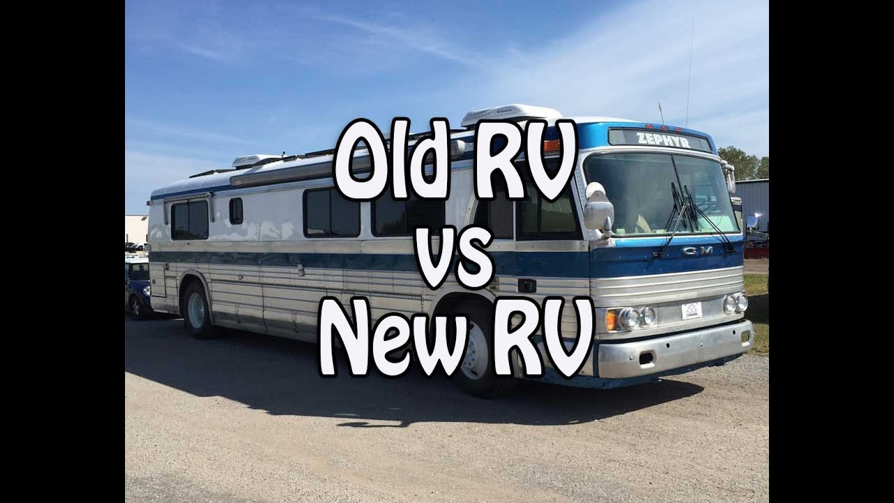 Old RV vs New RV - Pros & Cons of Renovating and Buying New