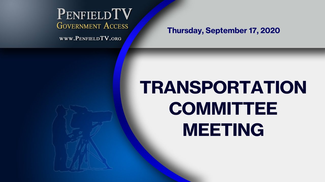 2020: September 17 | Transportation Committee Meeting