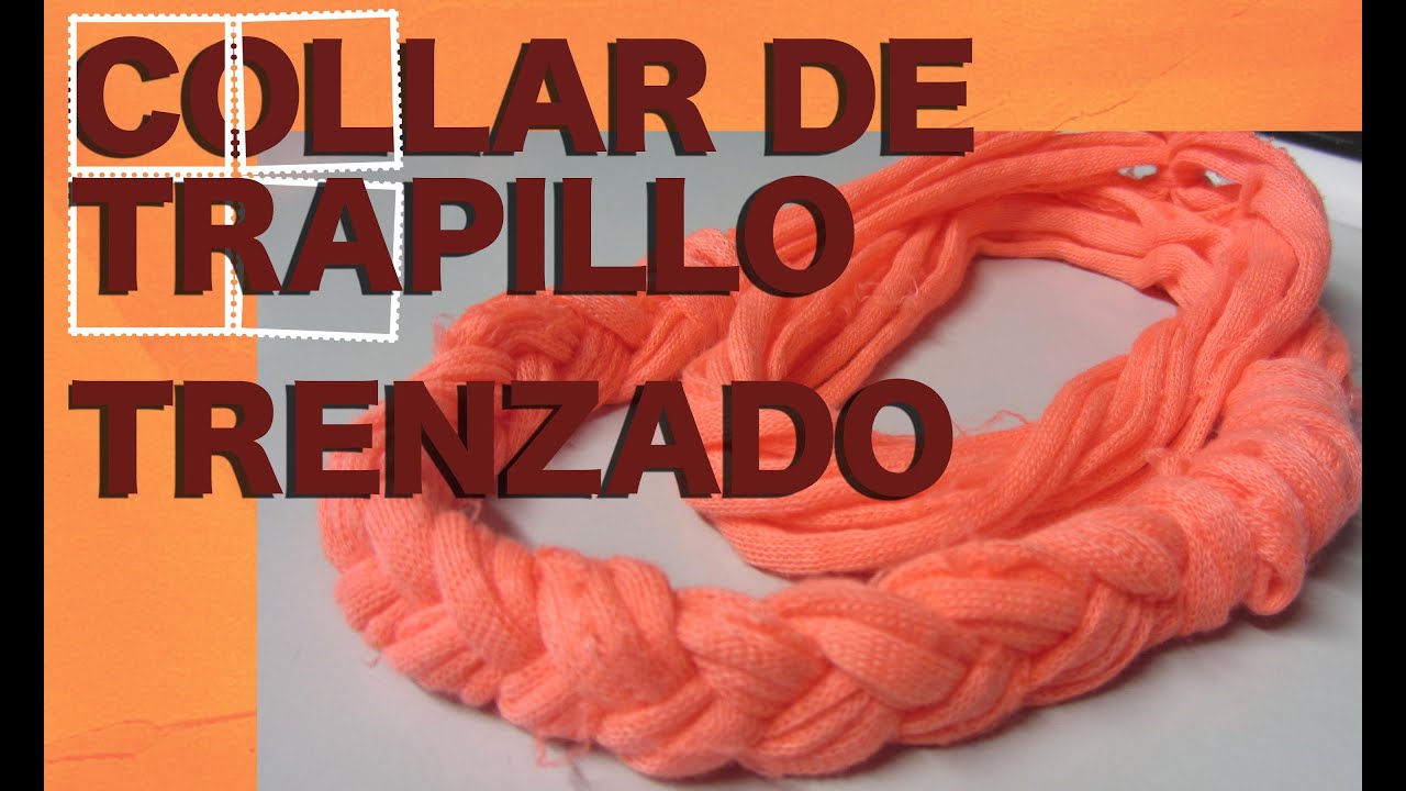 Collar trenzado de trapillo