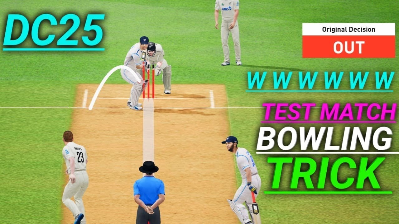 DREAM CRICKET 25 _ TEST MATCH BOWLING TRICK - DC25 BOWLING TIPS {2026}