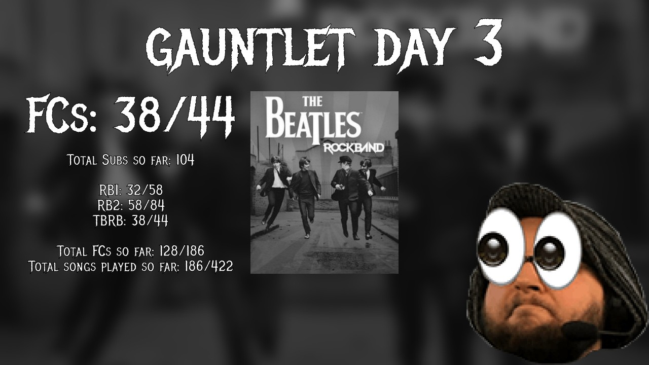Rock Band Gauntlet Highlights *Day 3* (The Beatles: Rock Band)
