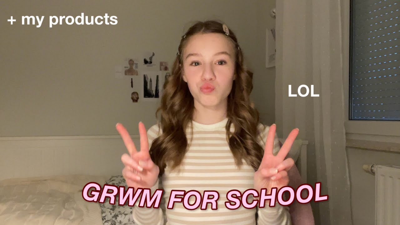 GRWM FOR SCHOOL (lol)