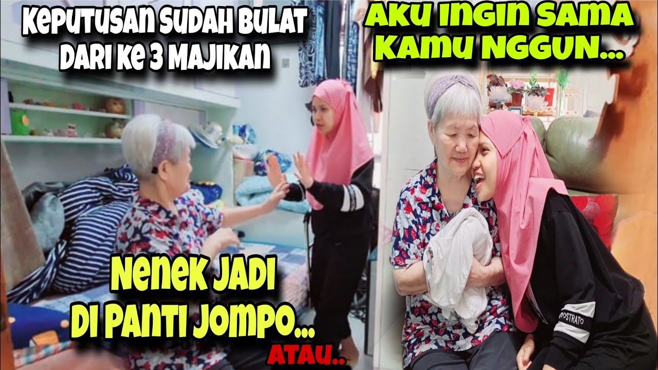 KEPUTUSAN TERAKHIR KE 3 BOSS,,NENEK DI PANTI JOMPOkah...⁉️ Cerita TKW Hongkong