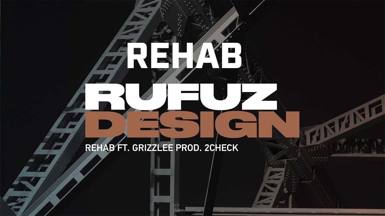 Rufuz ft. Grizzlee - Rehab (prod. 2check)