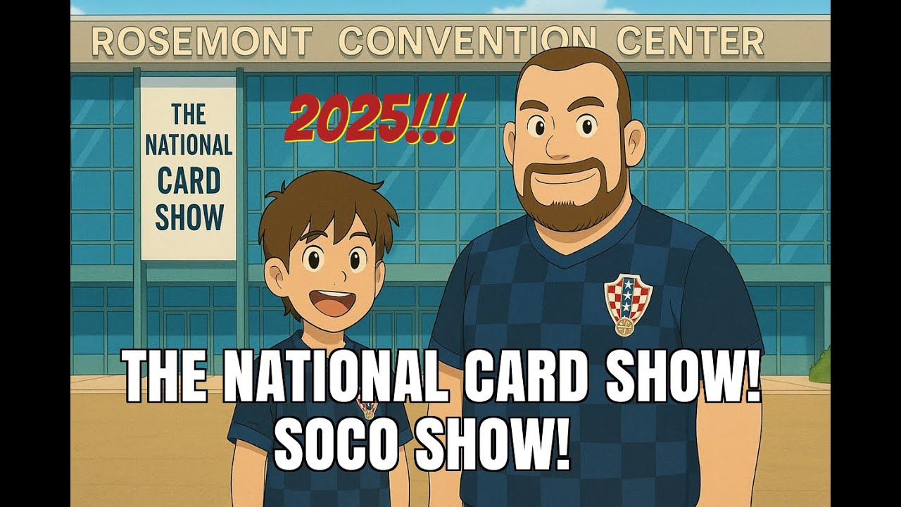 National Card Show! SoCo Show Chicago! 7/31/25! WE GOT AWESOME DEALS!! #sportscards #soccer #futbol