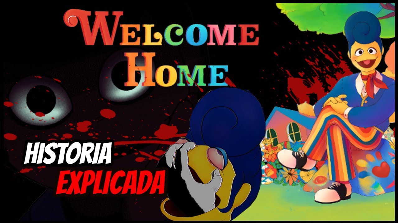 Welcome Home | HISTORIA EXPLICADA + TEORÍAS Y SECRETOS