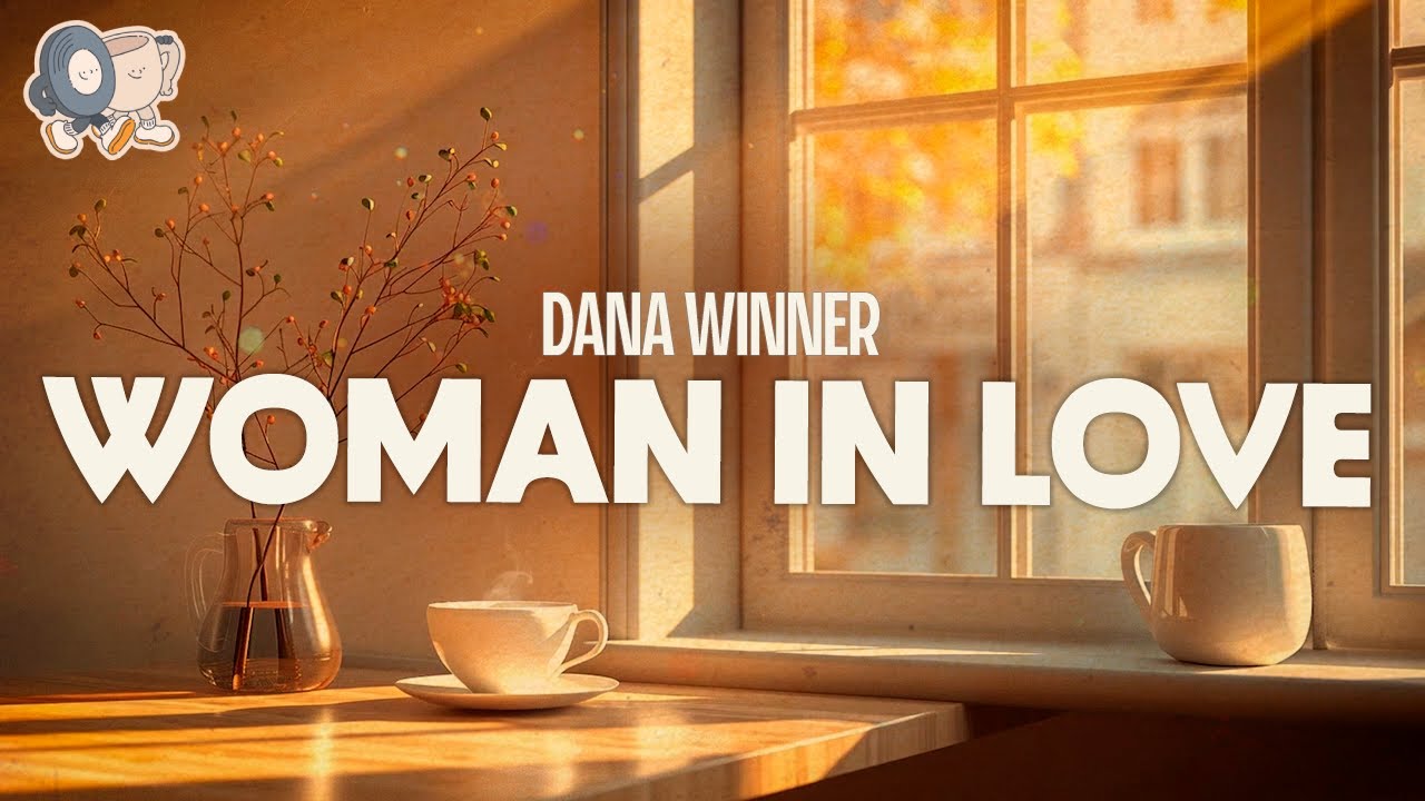 Dana Winner ~ Woman in Love (Lyrics)