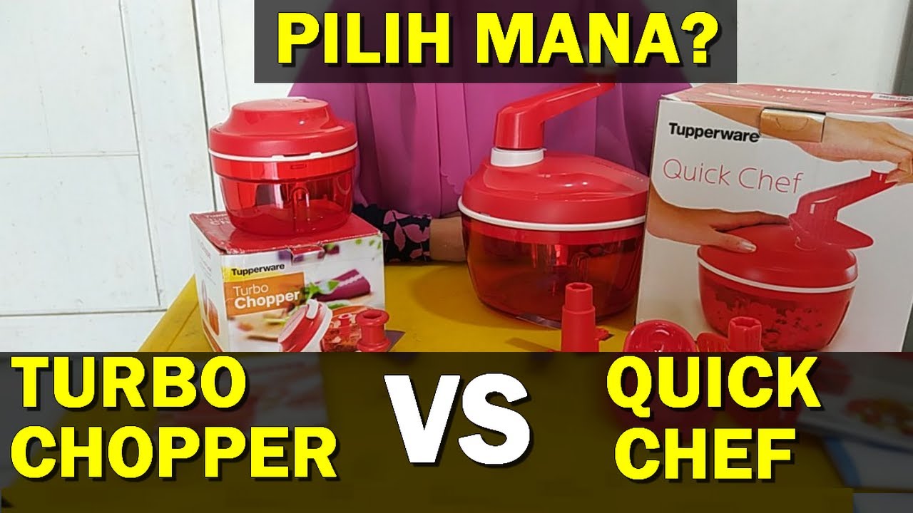 Tupperware Turbo Chopper Vs Quick Chef