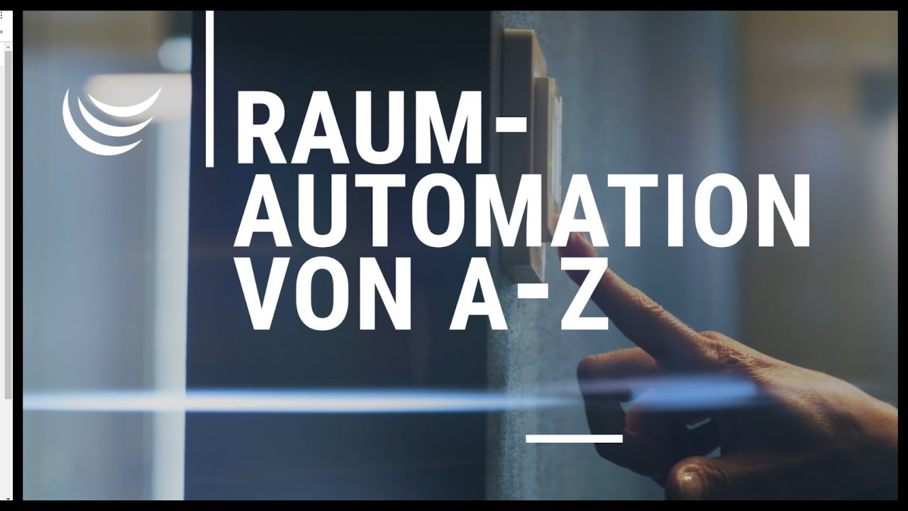 Raumautomation von A bis Z
