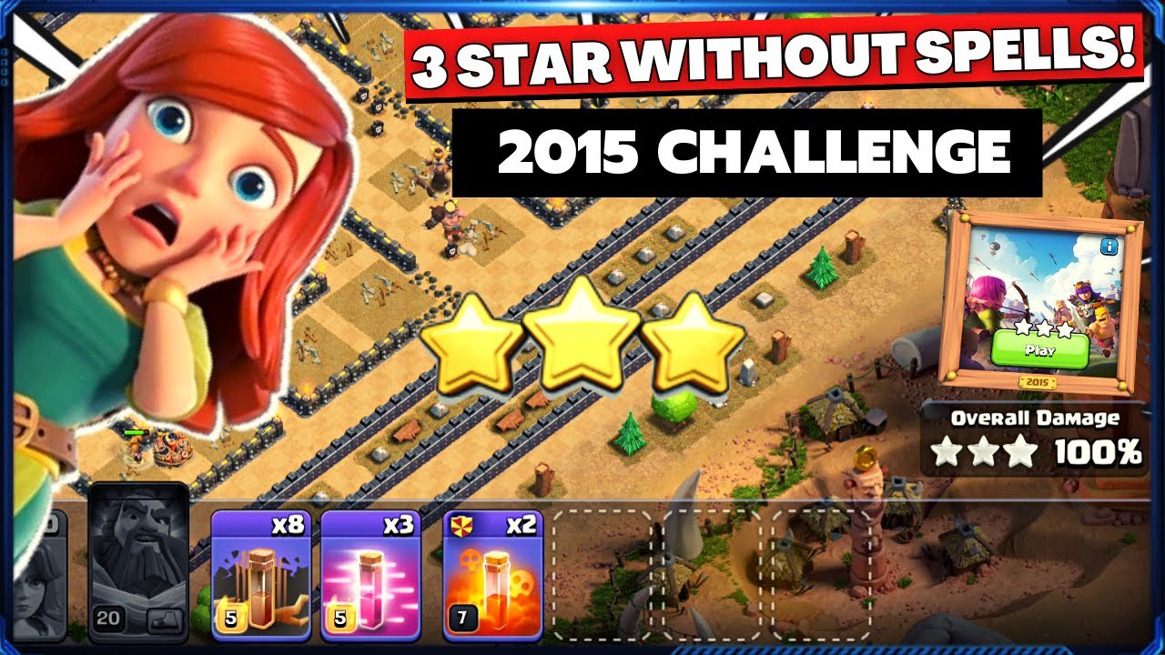 How to complete 2015 Challenge without spells in coc | coc new event attack | 2022
