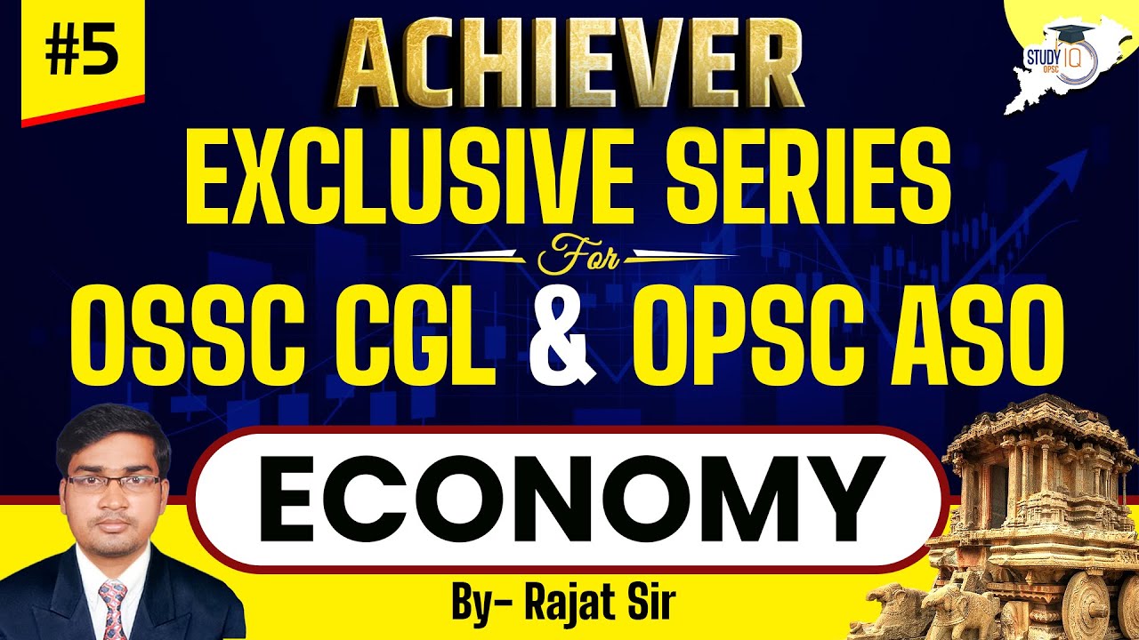 OPSC ASO & OSSC CGL Exclusive Series : Economics Session - 5 | Selective MCQs With Concepts