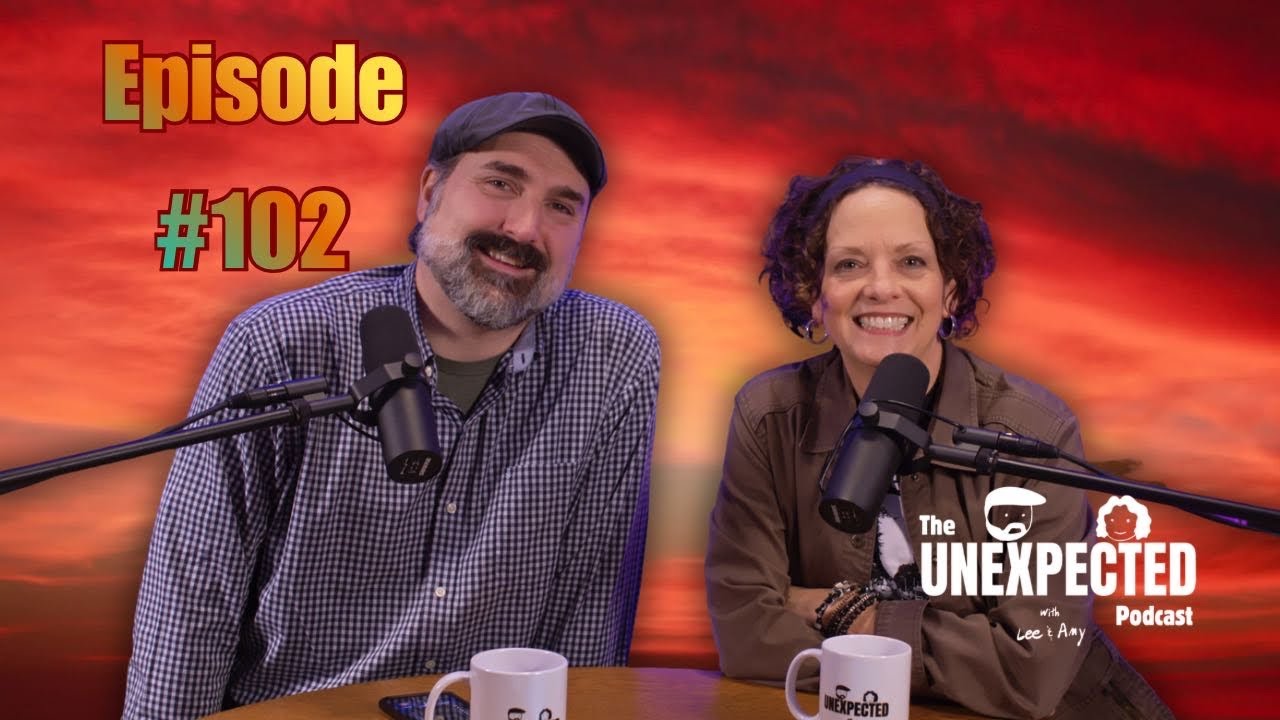 Unexpected Ep 102 - Love Will Keep Us Together. Or Will It?