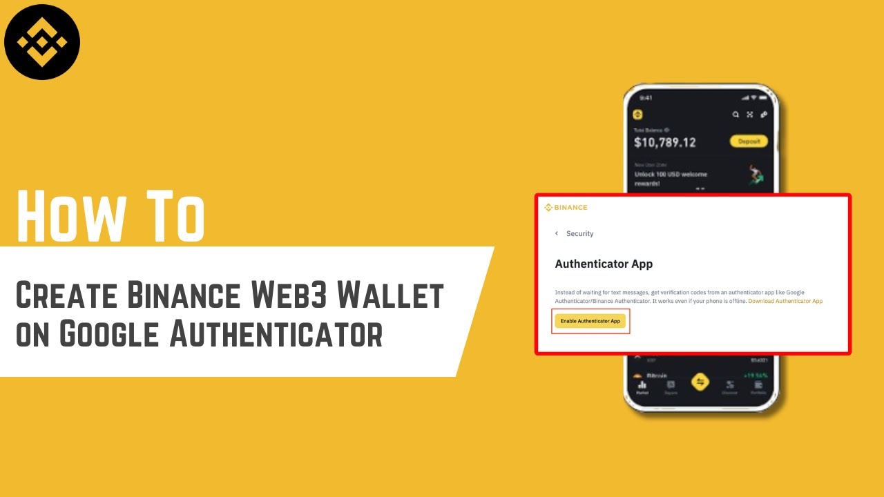 Create Binance Web3 Wallet on Google Authenticator (Step By Step Guide)