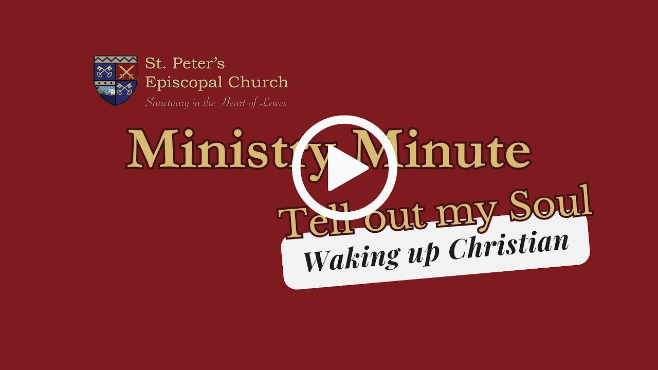 Waking up Christian: A Letter from St. Peter's