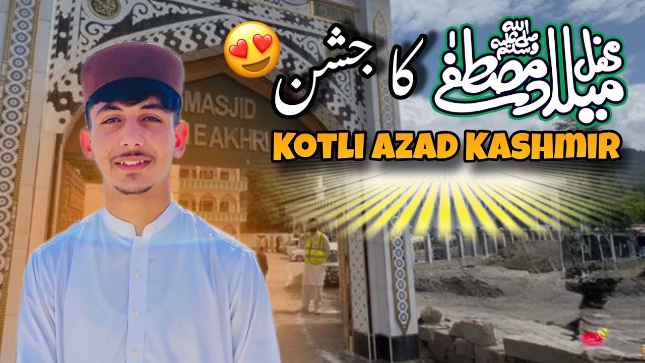 Celebrating Eid Milad Un Nabi 😍 | Goi Kotli Azad Kashmir | Hamoon Kashmiri
