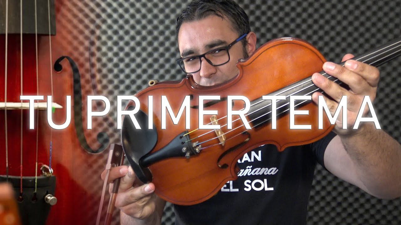 #16 Tu PRIMER TEMA en VIOLÍN I VIOLÍN desde CERO