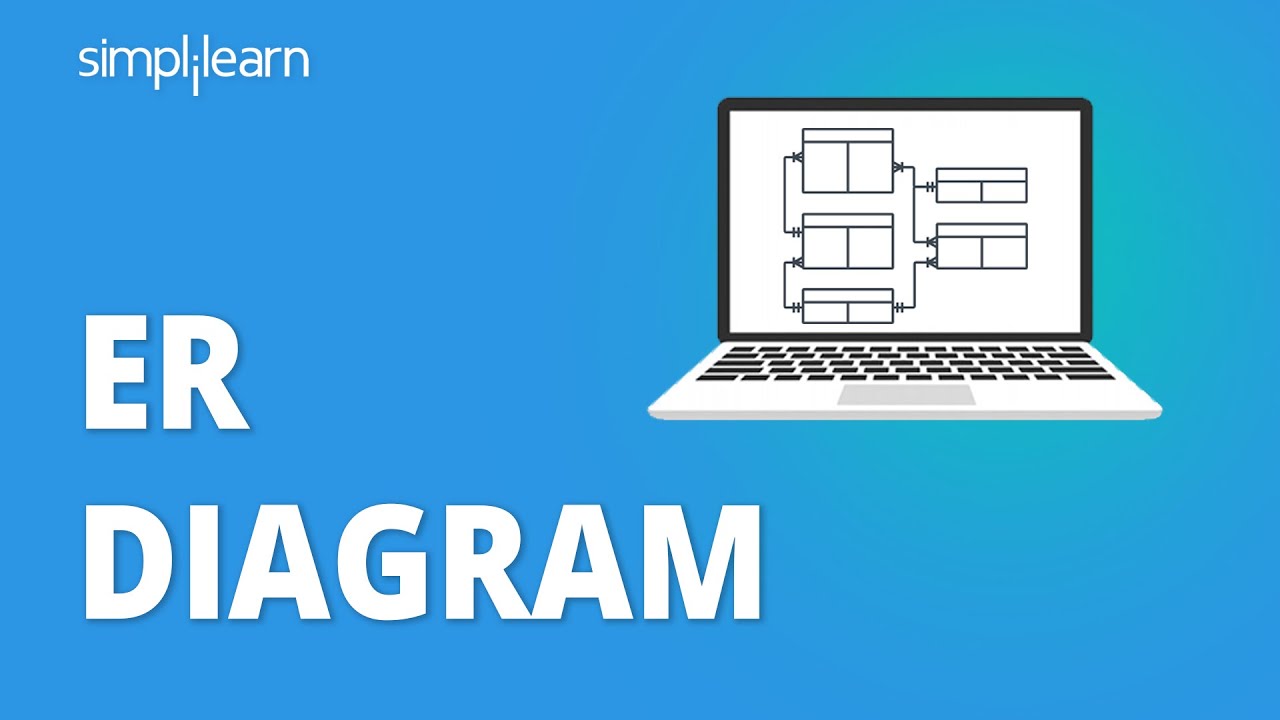 ER Diagram | Entity Relationship Diagram Tutorial | ER Diagram In DBMS | SQL Tutorial | Simplilearn