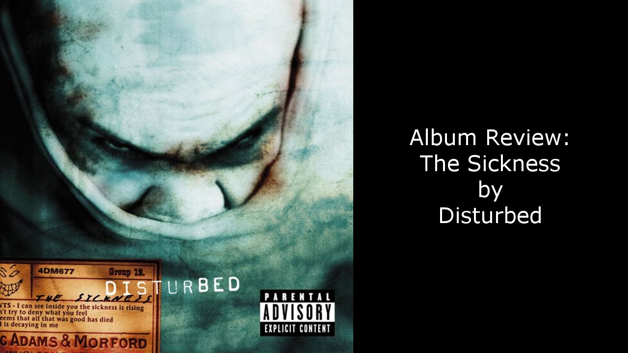 Album Review - Disturbed - The Sickness