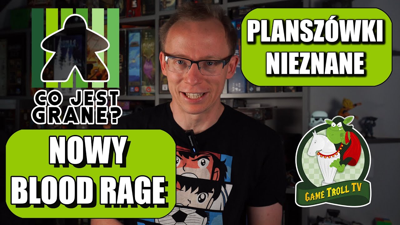 Co jest grane? Nowy BLOOD RAGE, Splendor dla dzieci i wiele więcej