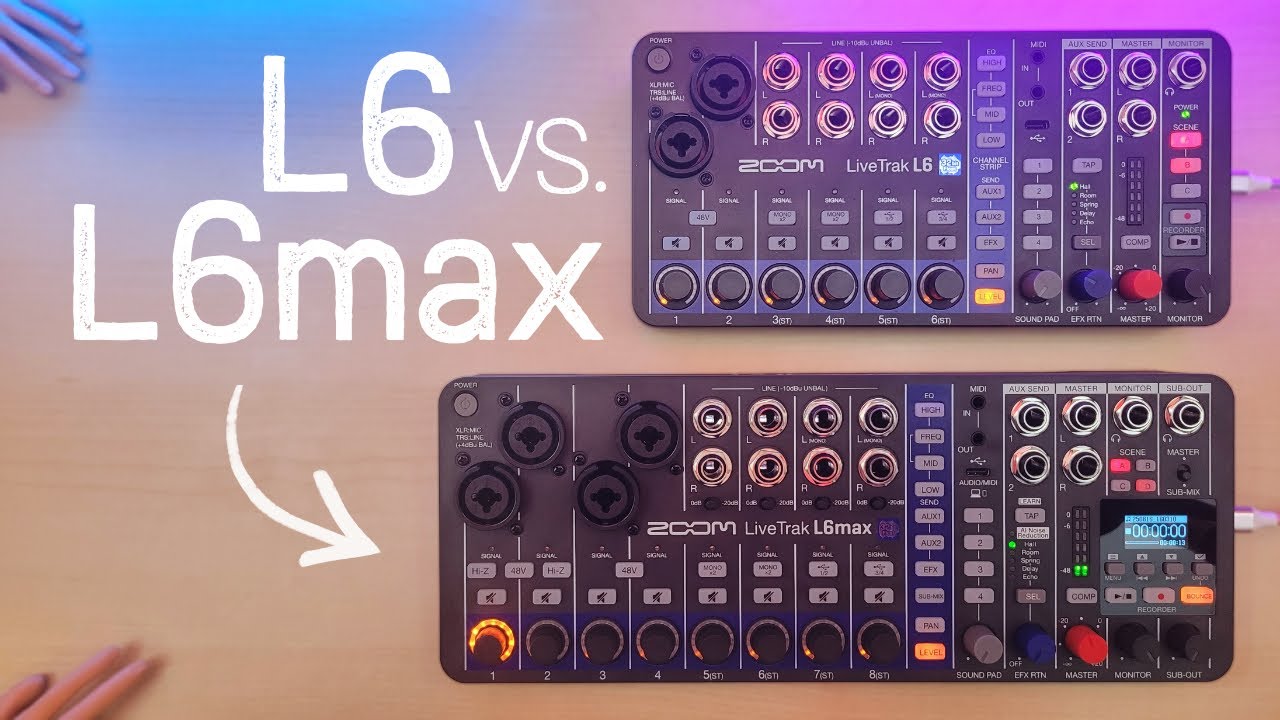 Zoom L6max vs L6: New Features, Fixes & a Few Surprises