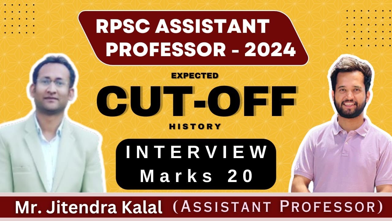 RPSC Assistant Professor Exam 2024 | History | Cut Off | Interview Experience | Mr. Jitendra Kalal