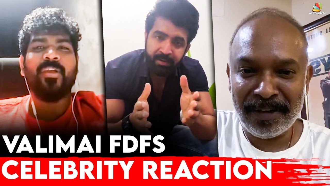 Ajith Mass பண்ணிட்டாரு🔥🔥 Celebrity Reaction on Valimai FDFS | Venkat Prabhu, Vignesh Shivan Etc..