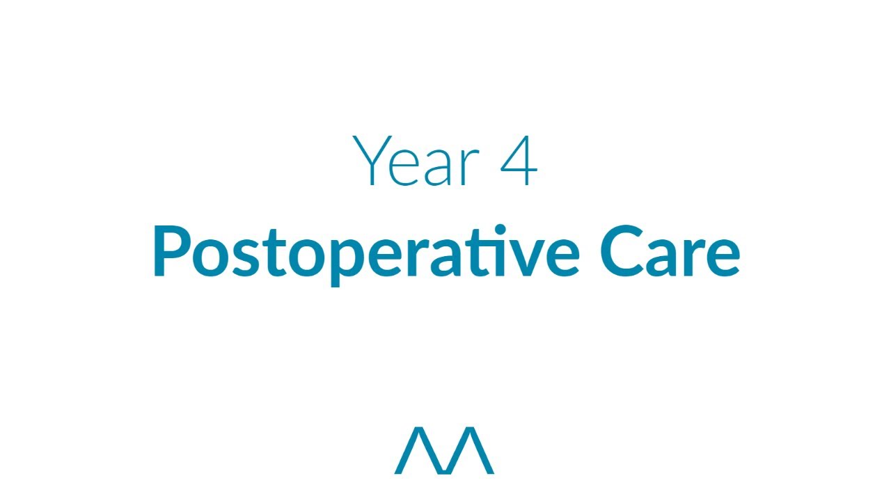 Post-operative Care