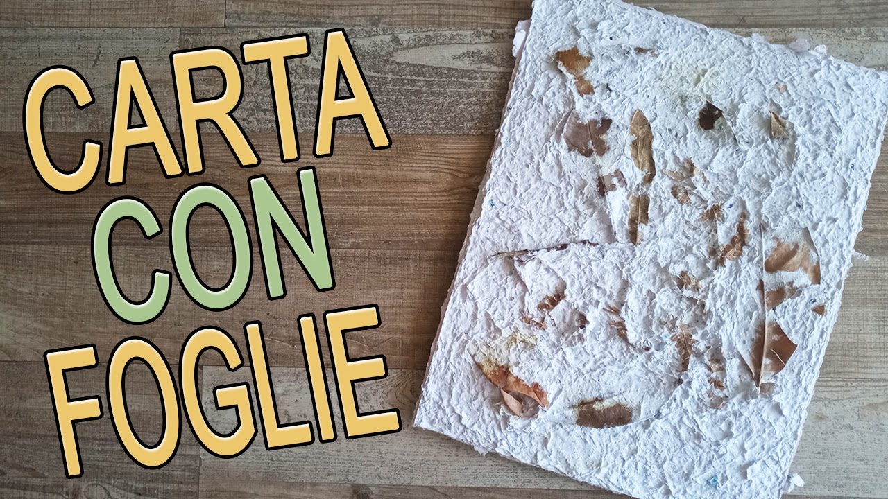Carta riciclata foglie secche laboratorio autunno - Arte Green