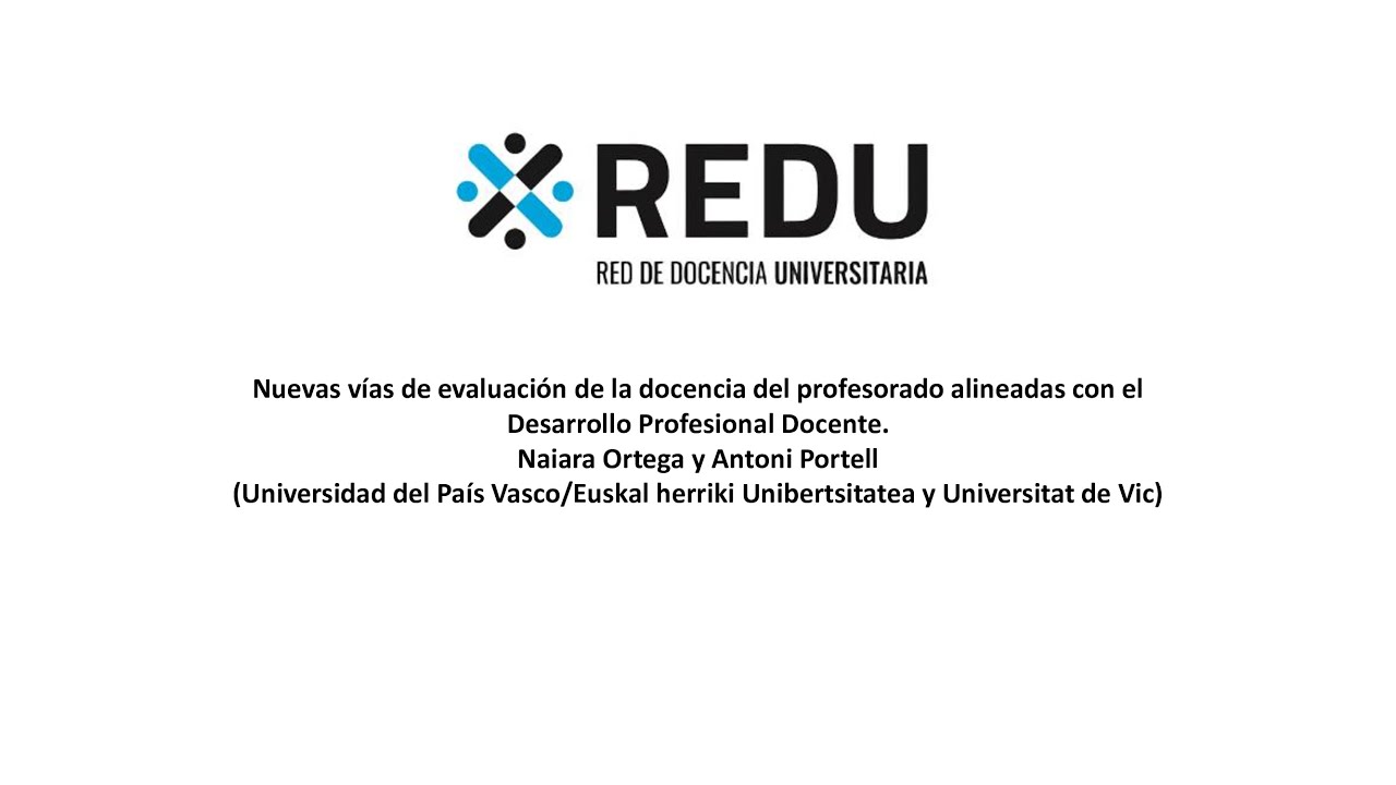 Nuevas vías de evaluar la docencia del profesorado alineadas con el Desarrollo Profesional Docente
