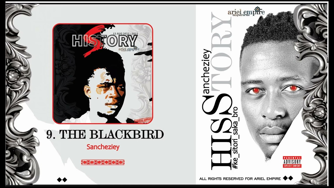 Sancheziey _-_ The Blackbird (Official Audio)