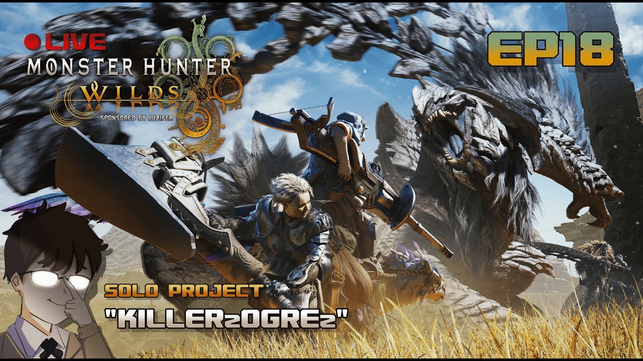 Monster Hunter Wilds | เชิญมานัว PROJECT | EP18 | ก๊อกสิบดาวพี่ก็ยอมผมหน่อย
