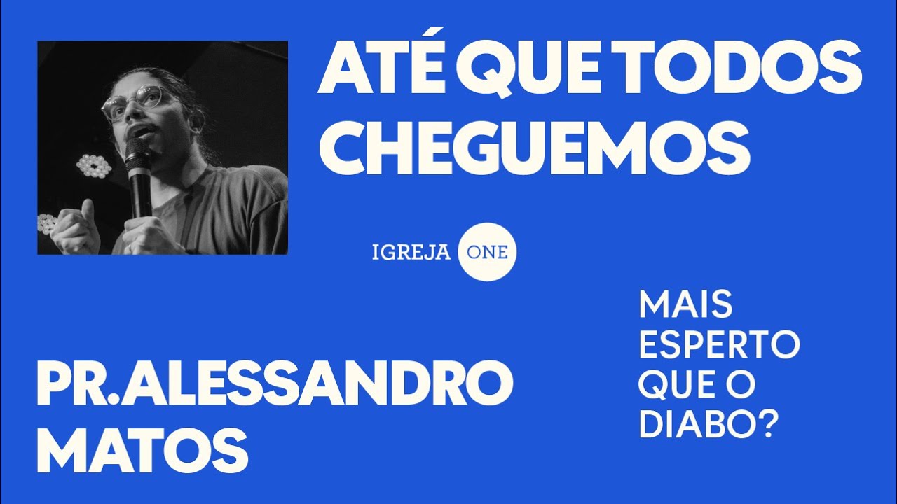 S&Eacute;RIE EF&Eacute;SIOS (EP13): MAIS ESPERTO QUE O DIABO? | PR. ALESSANDRO MATOS (Ef&eacute;sios 6)