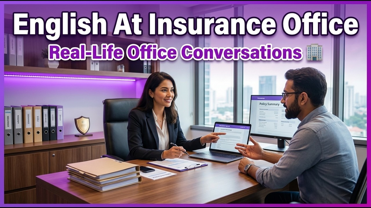 English At Insurance Office  Real Life Office Conversations