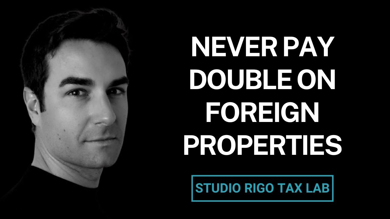NEVER Pay Double Tax on Foreign Property in Italy!